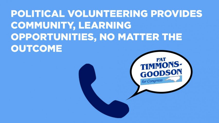 Political volunteering provides community, learning opportunities, no matter the outcome